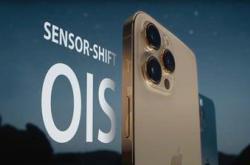 苹果iPhone 13新料：全系支持传感器位移式光学图像防抖功能