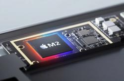 报道称苹果M2定制芯片或推迟至2022下半年上市